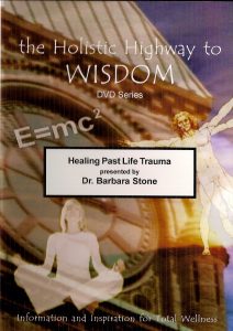 Healing Past Life Trauma DVD